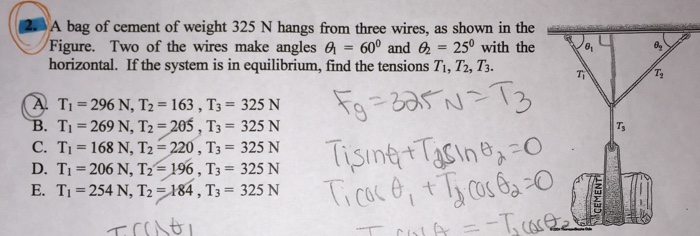 Wires equilibrium cement hangs bag weighing coursehero attachment shown assuming horizontal